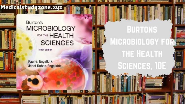 Burtons Microbiology for the Health Sciences