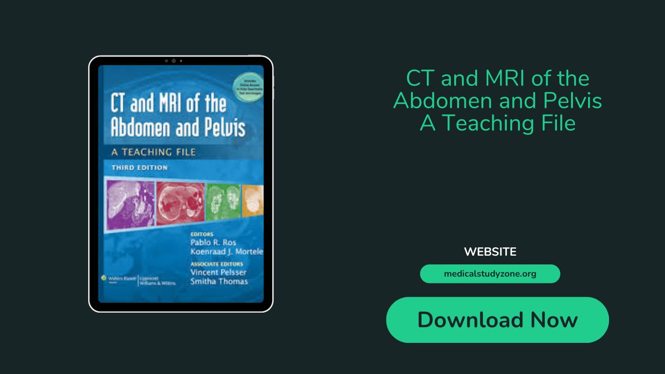 CT and MRI of the Abdomen and Pelvis A Teaching File