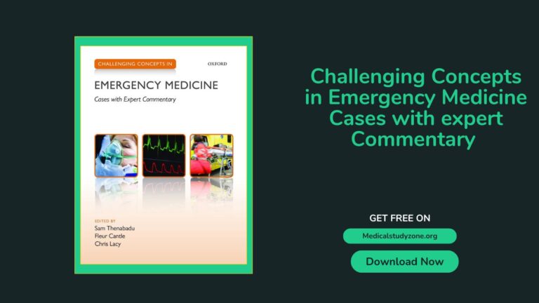 Challenging Concepts in Emergency Medicine Cases with expert Commentary