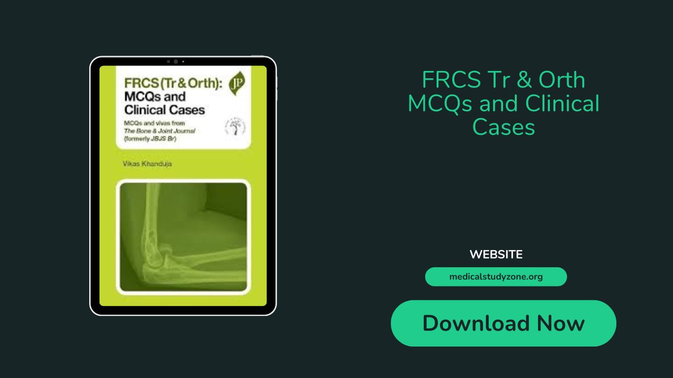 FRCS-Tr-Orth-MCQs-and-Clinical-Cases