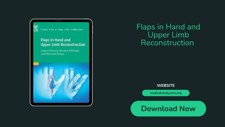 Flaps in Hand and Upper Limb Reconstruction