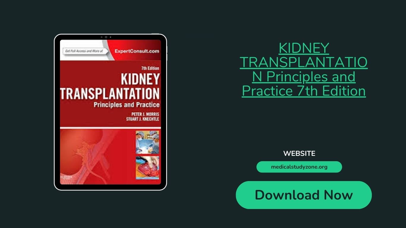 KIDNEY TRANSPLANTATION Principles and Practice