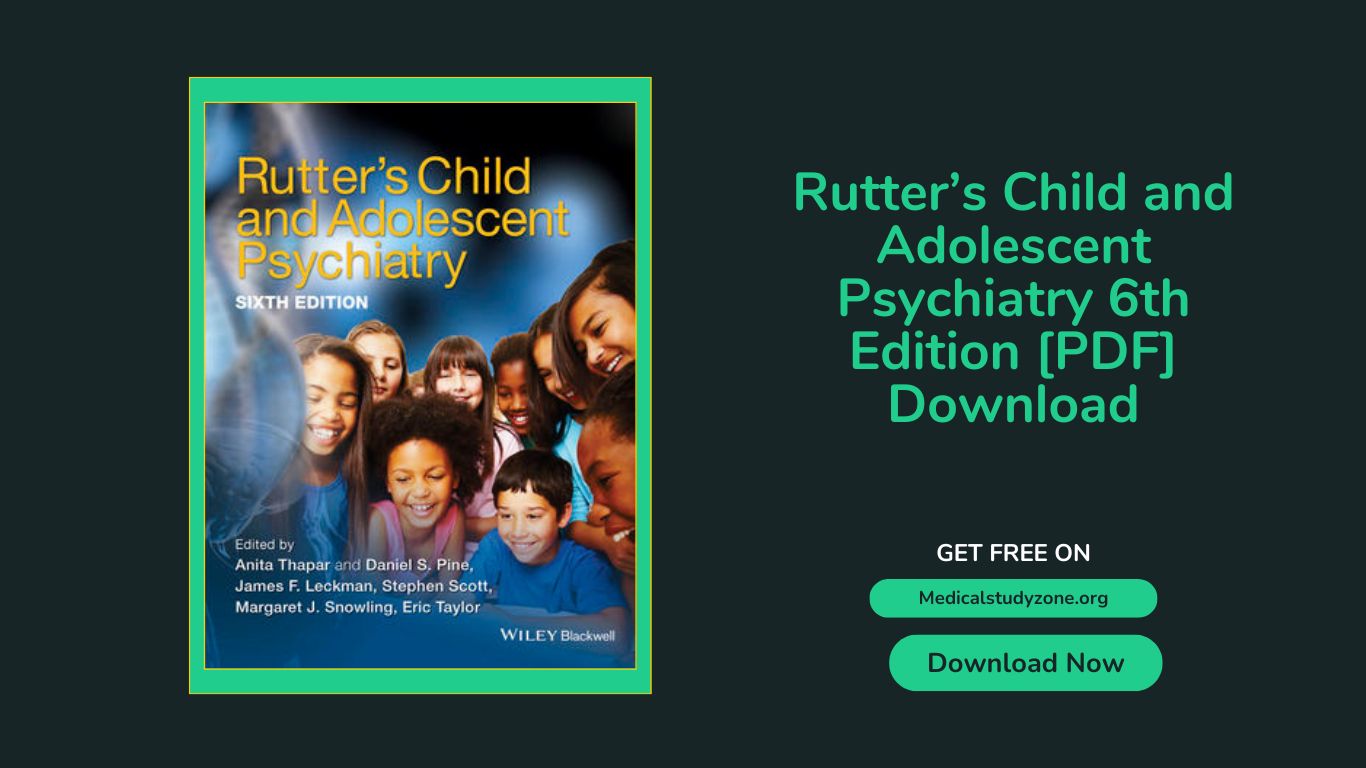 Rutter’s Child and Adolescent Psychiatry 6th Edition [PDF] Download