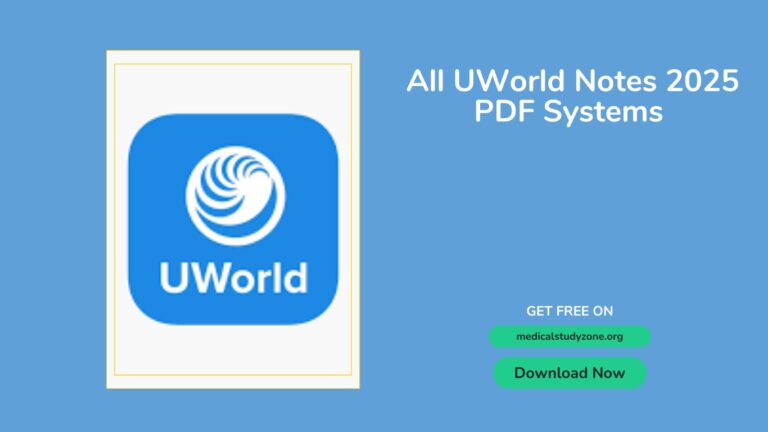 All UWorld Notes 2025 PDF