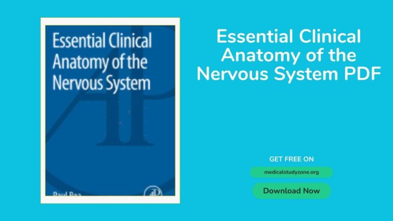 Essential Clinical Anatomy of the Nervous System PDF