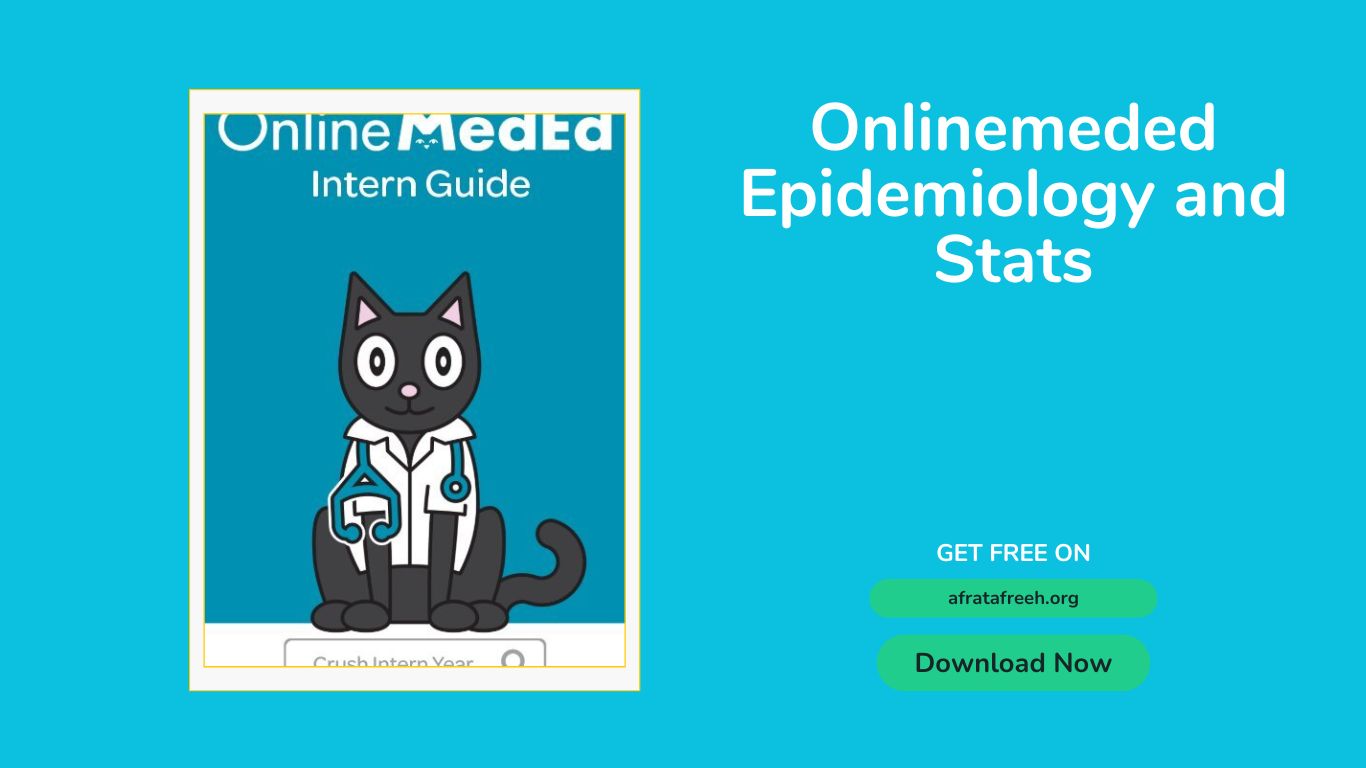 Onlinemeded Epidemiology and Stats