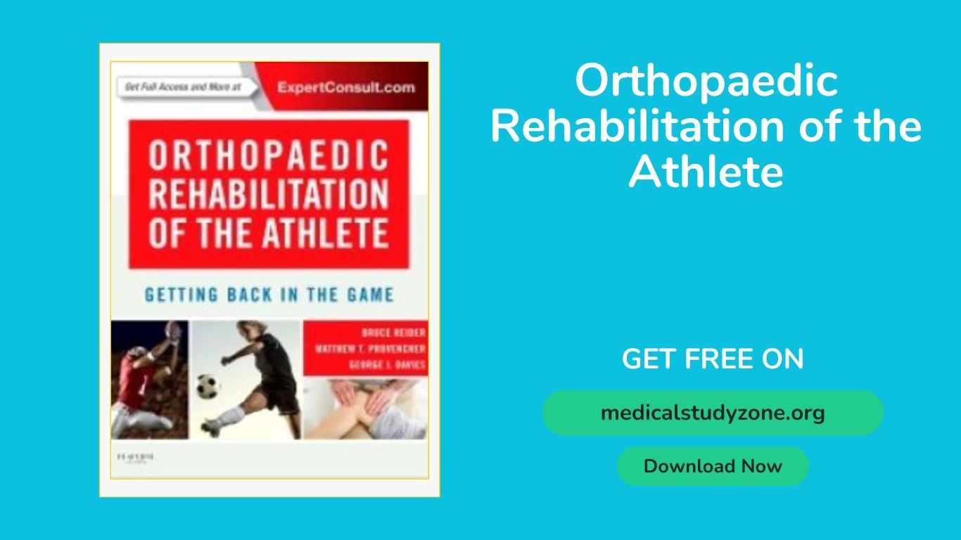 Orthopaedic Rehabilitation of the Athlete Free PDF