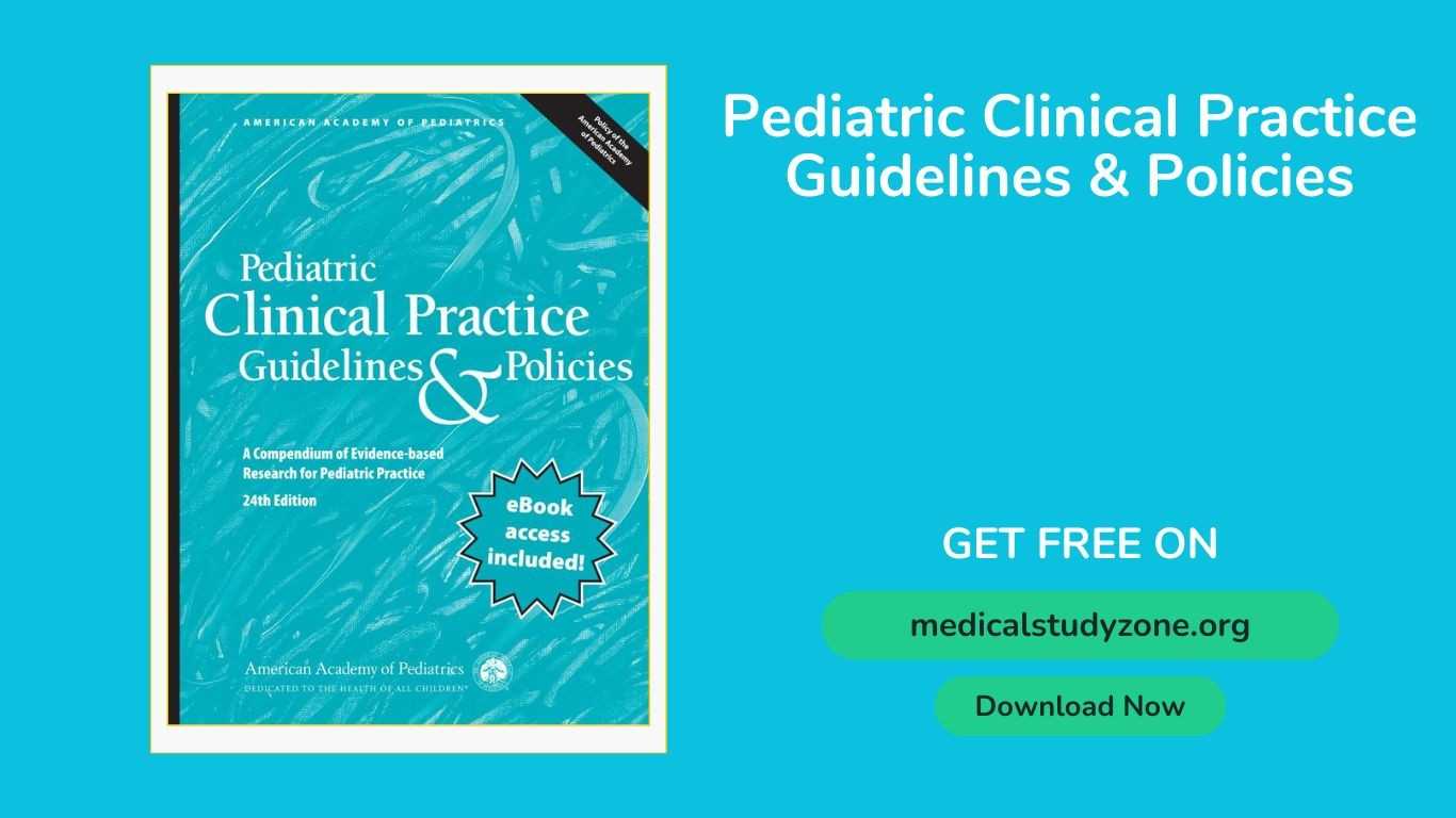 Pediatric Clinical Practice Guidelines & Policies PDF