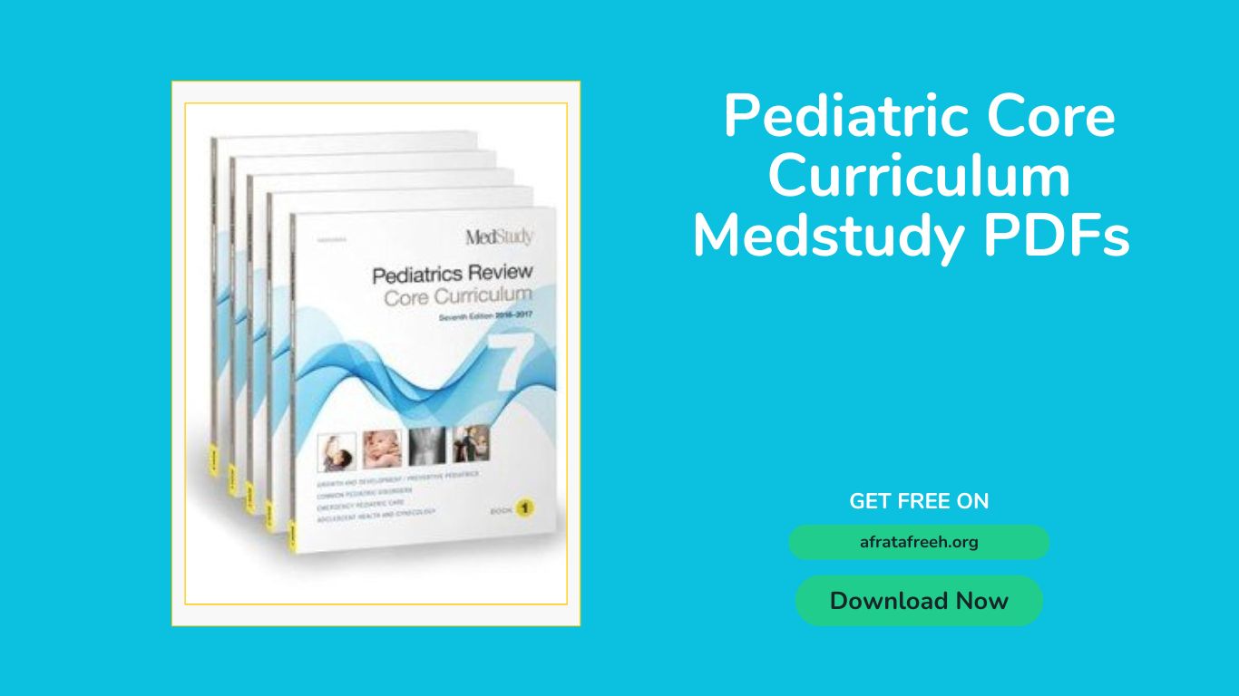 Pediatric Core Curriculum Medstudy PDFs