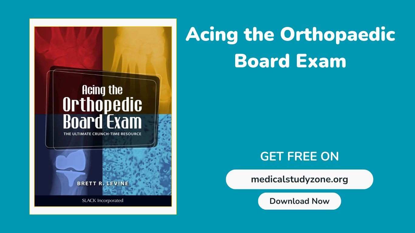 Acing the Orthopaedic Board Exam pdf