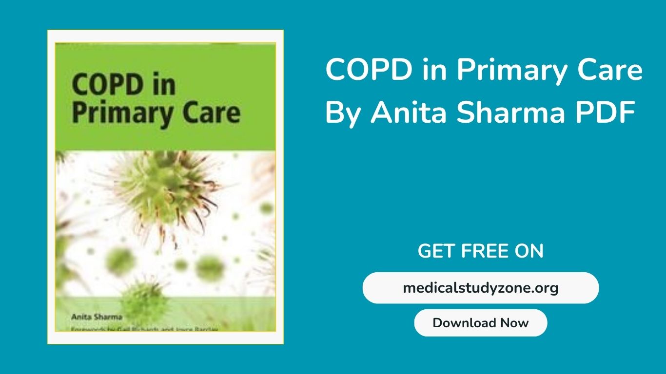COPD in Primary Care By Anita Sharma PDF
