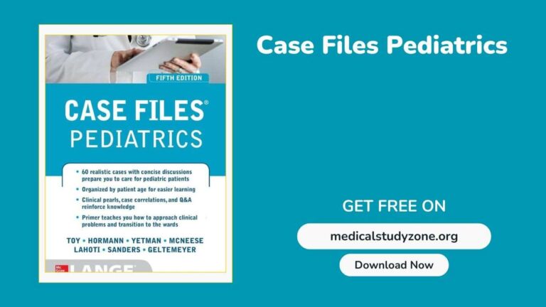 Case Files Pediatrics