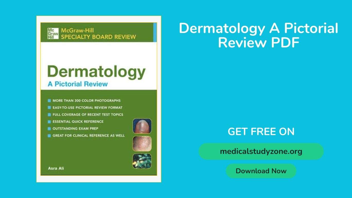 Dermatology A Pictorial Review PDF