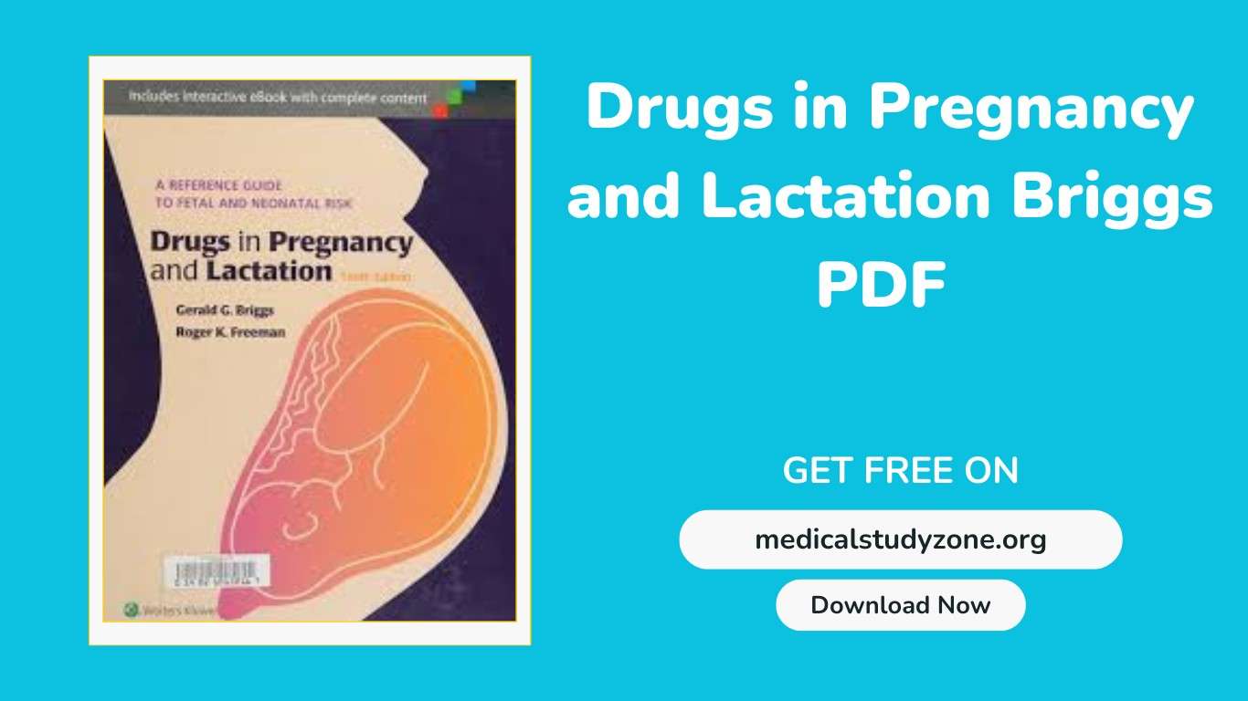 Drugs In Pregnancy And Lactation Briggs PDF