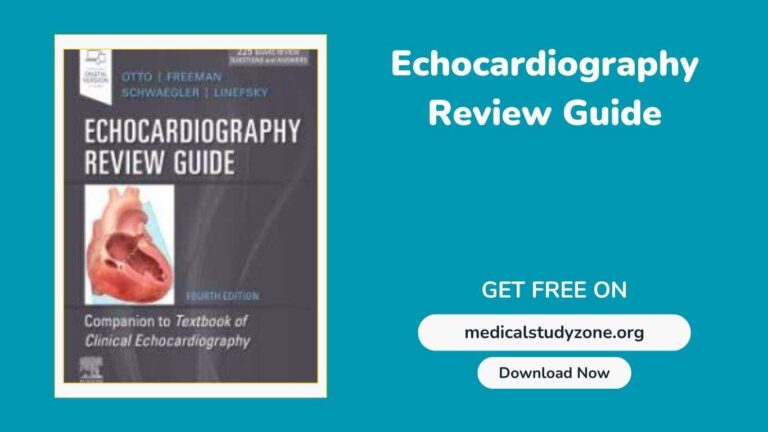 Echocardiography Review Guide Companion to the Textbook of Clinical Echocardiography (3rd Edition) PDF