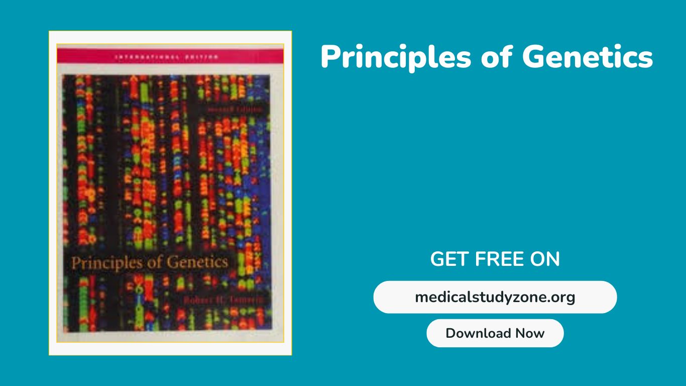 Free Download of Principles of Genetics (7th Edition) PDF