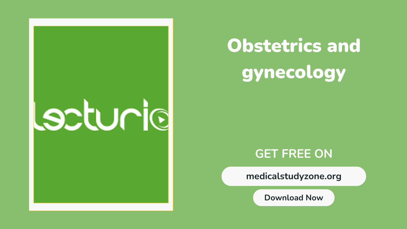 Lecturio Obstetrics and gynecology Video Lectures