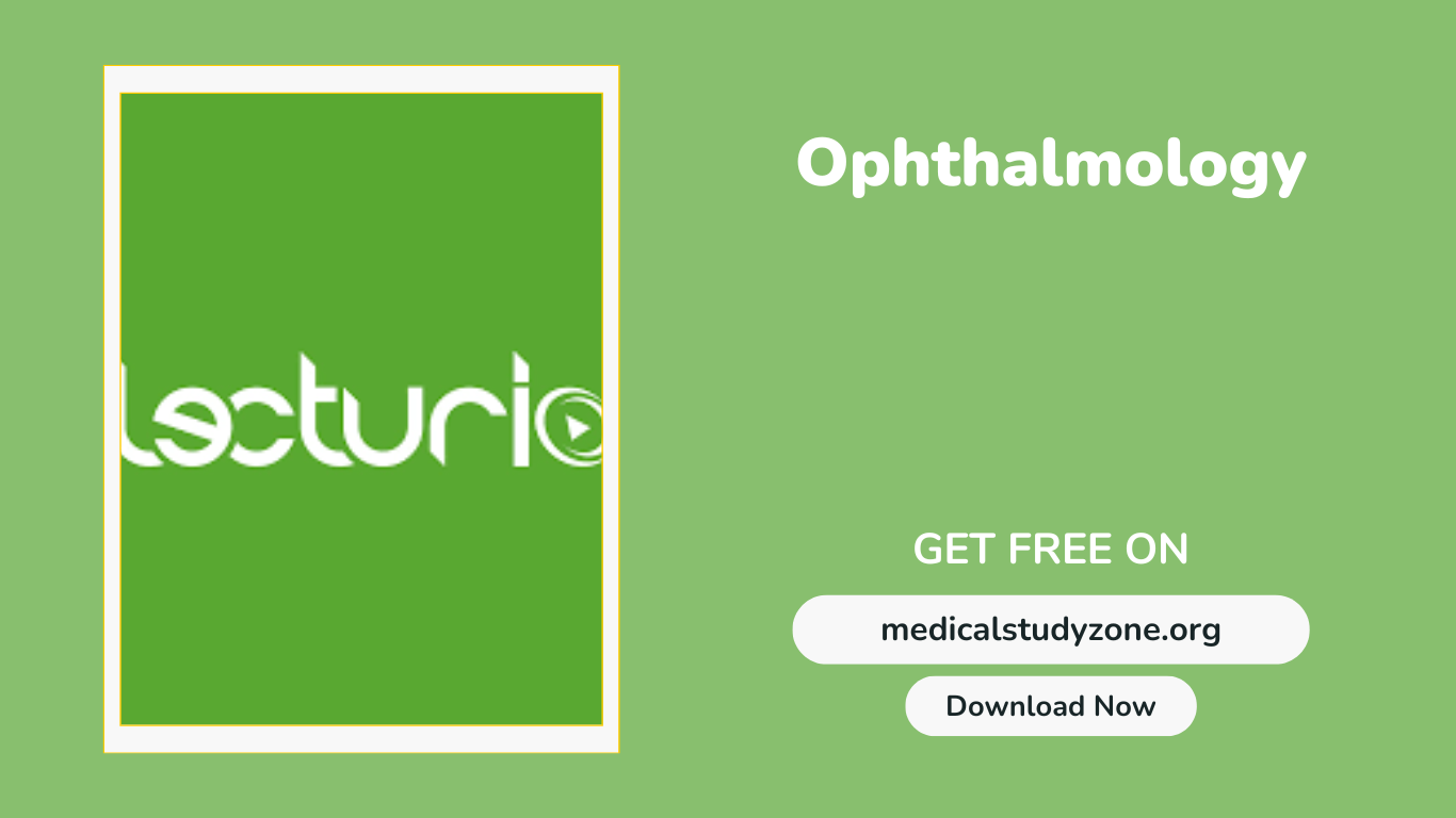 Lecturio Ophthalmology Video Lectures