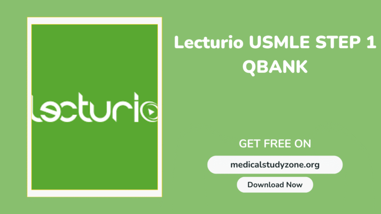 Lecturio USMLE Step 1 Qbank lectures
