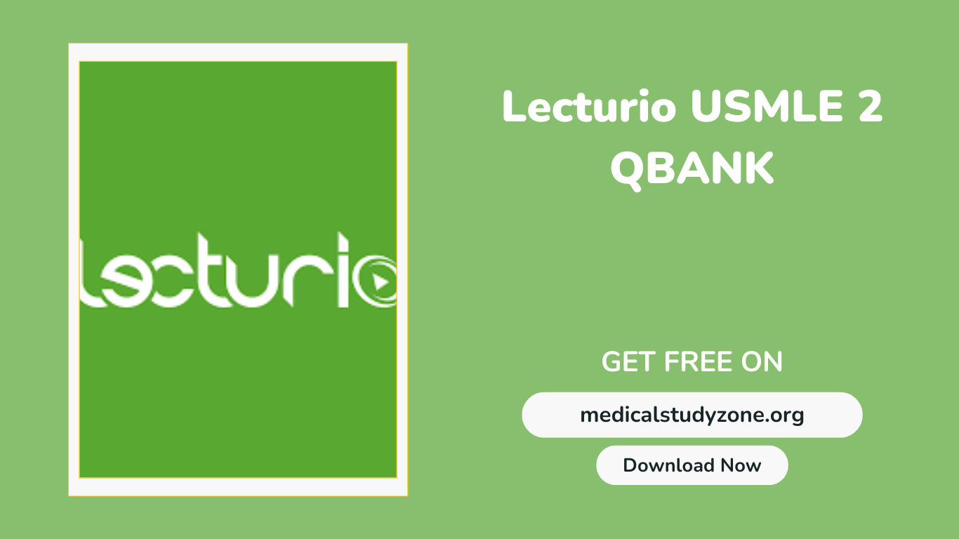 Lecturio USMLE Step 2 Qbank Lectures