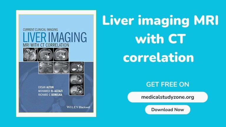 Liver imaging: MRI with CT correlation pdf book