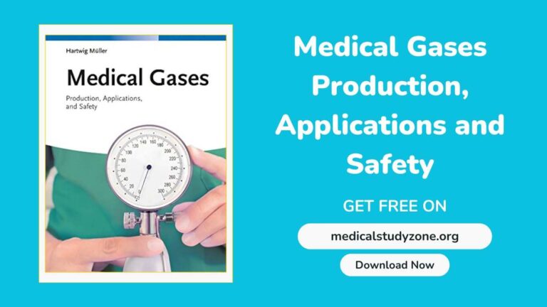 Medical Gases Production, Applications And Safety PDF