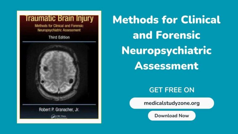 Traumatic Brain Injury: Methods for Clinical and Forensic Neuropsychiatric Assessment pdf