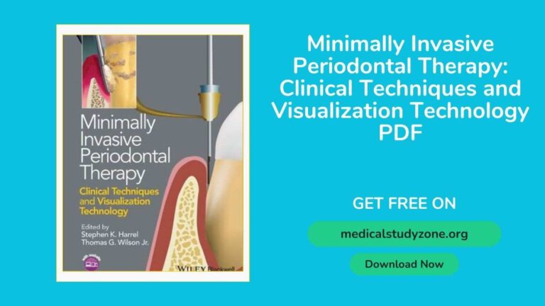 Minimally Invasive Periodontal Therapy Clinical Techniques and Visualization Technology PDF