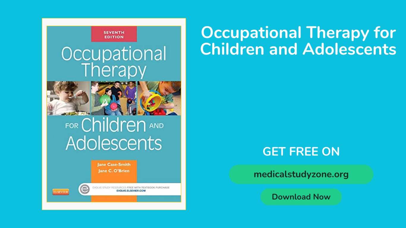 Occupational Therapy for Children and Adolescents