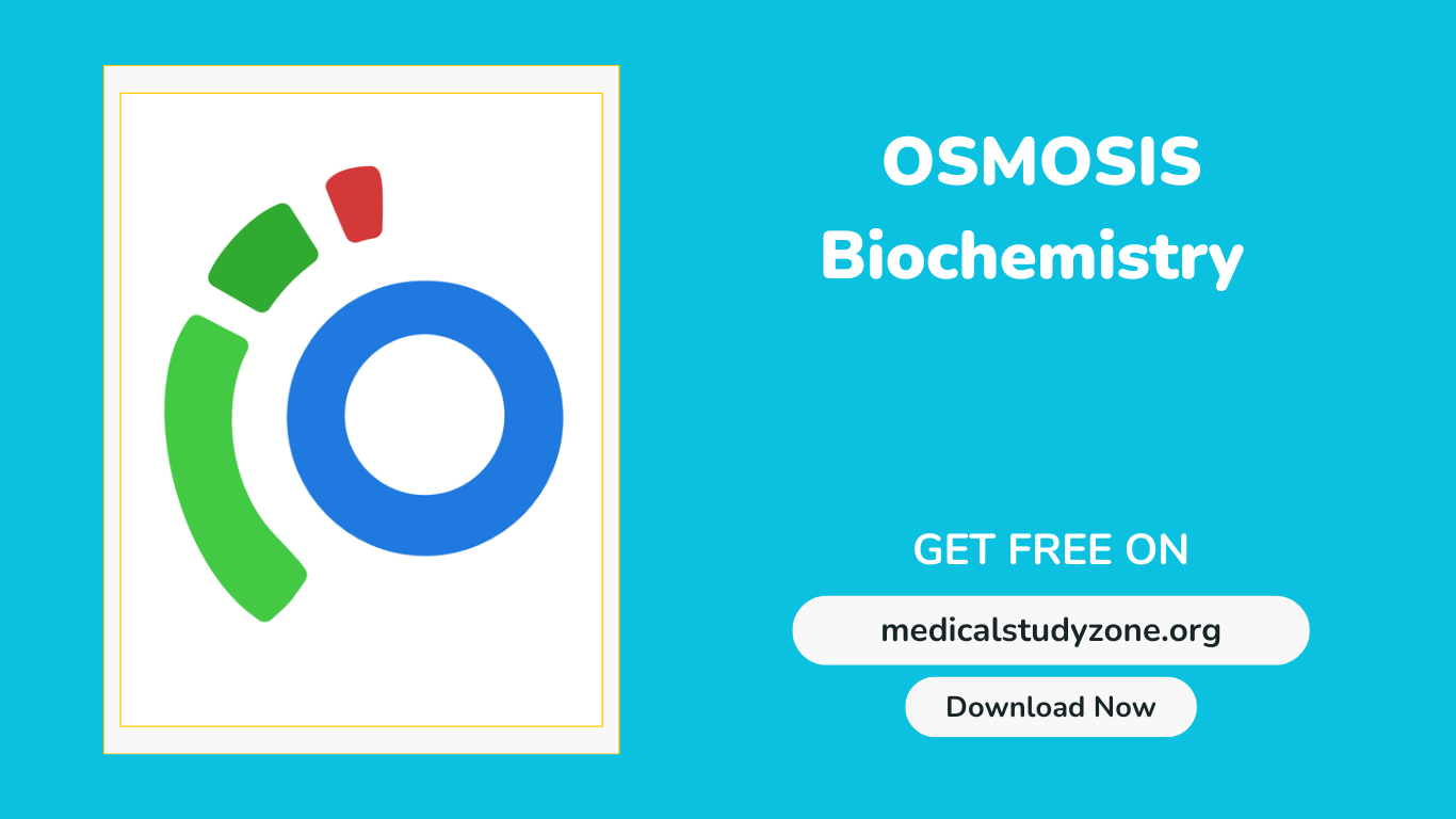 Osmosis Biochemistry Videos