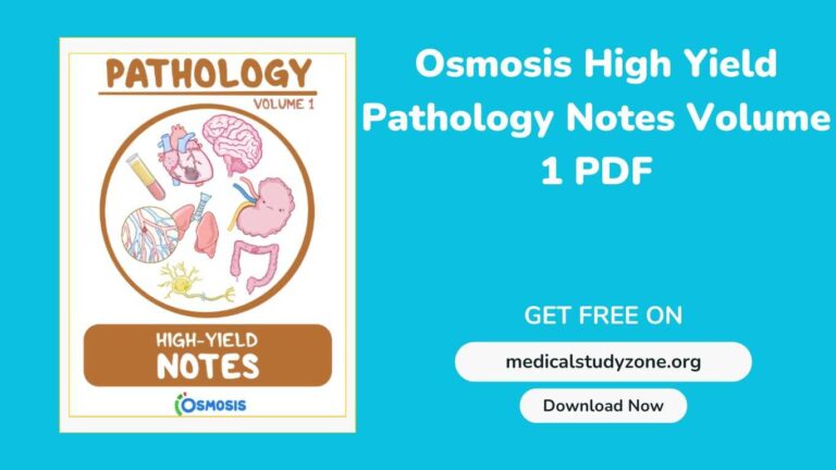 Osmosis High Yield Pathology Notes Volume 1 PDF