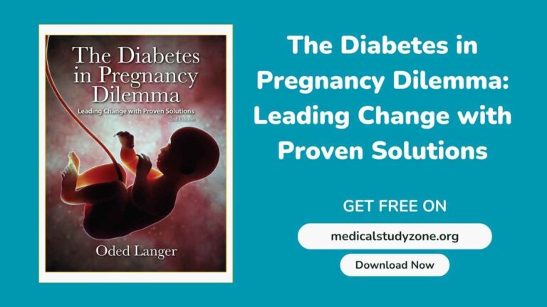The Diabetes in Pregnancy Dilemma Leading Change with Proven Solutions pdf
