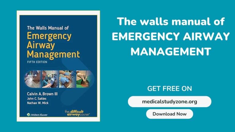 The Walls Manual of Emergency Airway Management (6th Edition) PDF Free Download