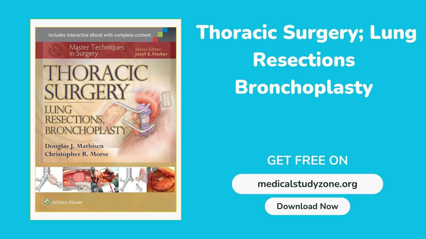 Thoracic Surgery Lung Resections PDF