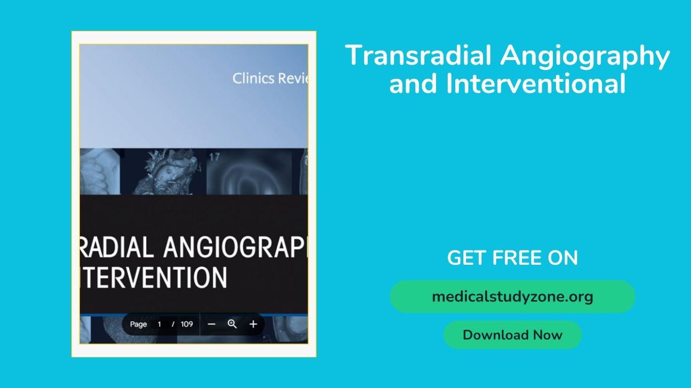 Trans radial Angiography and Interventional pdf