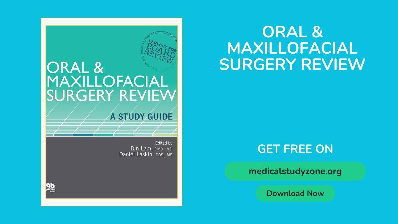 oral and maxillofacial surgery review a study guide
