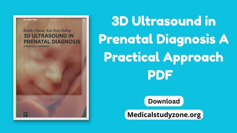 3D Ultrasound in Prenatal Diagnosis A Practical Approach