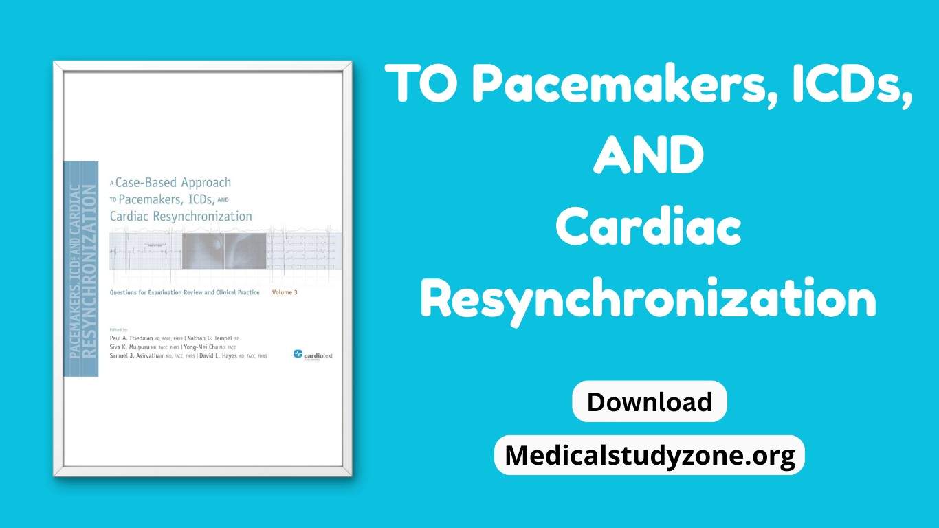 A Case-Based Approach to Pacemakers, ICDs, and Cardiac Resynchronization
