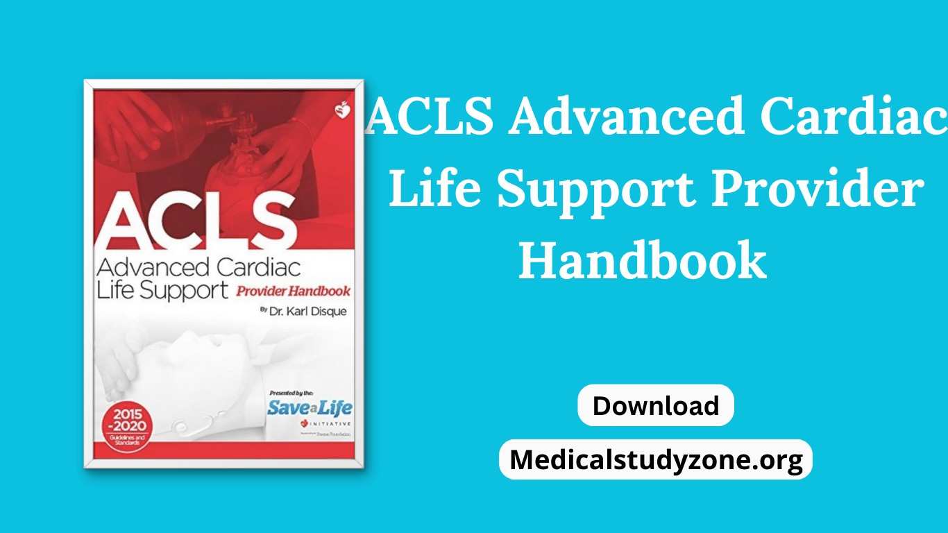 ACLS Advanced Cardiac Life Support Provider Handbook by Karl Disque PDF