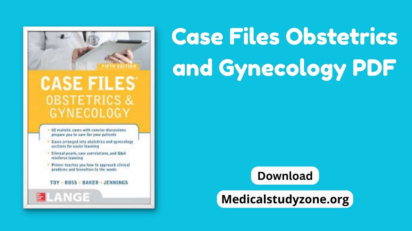Case Files Obstetrics and Gynecology