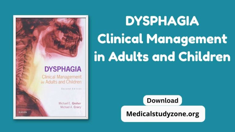 Dysphagia Clinical Management in Adults and Children