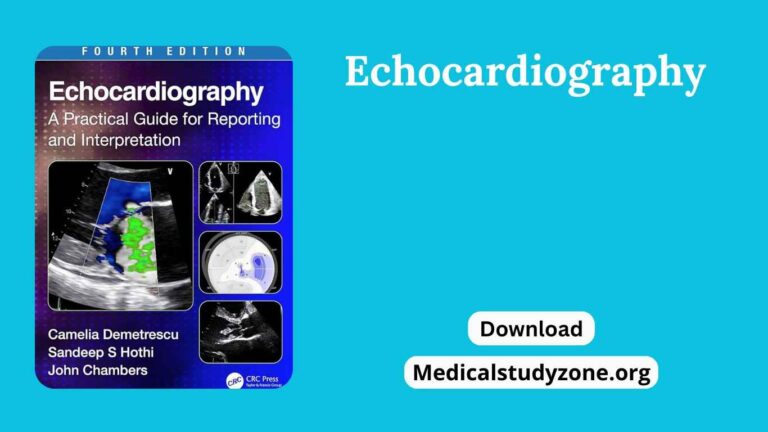 Echocardiography A practical Guide for Reporting and interpretation