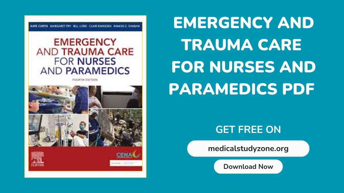 Emergency and Trauma Care for Nurses and Paramedics PDF