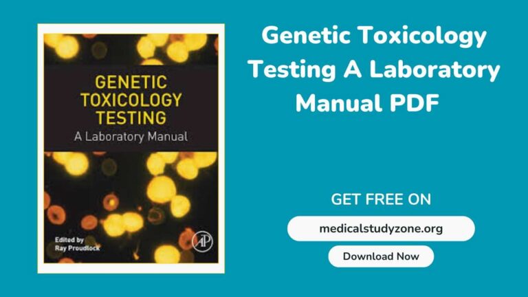Genetic Toxicology Testing A Laboratory Manual