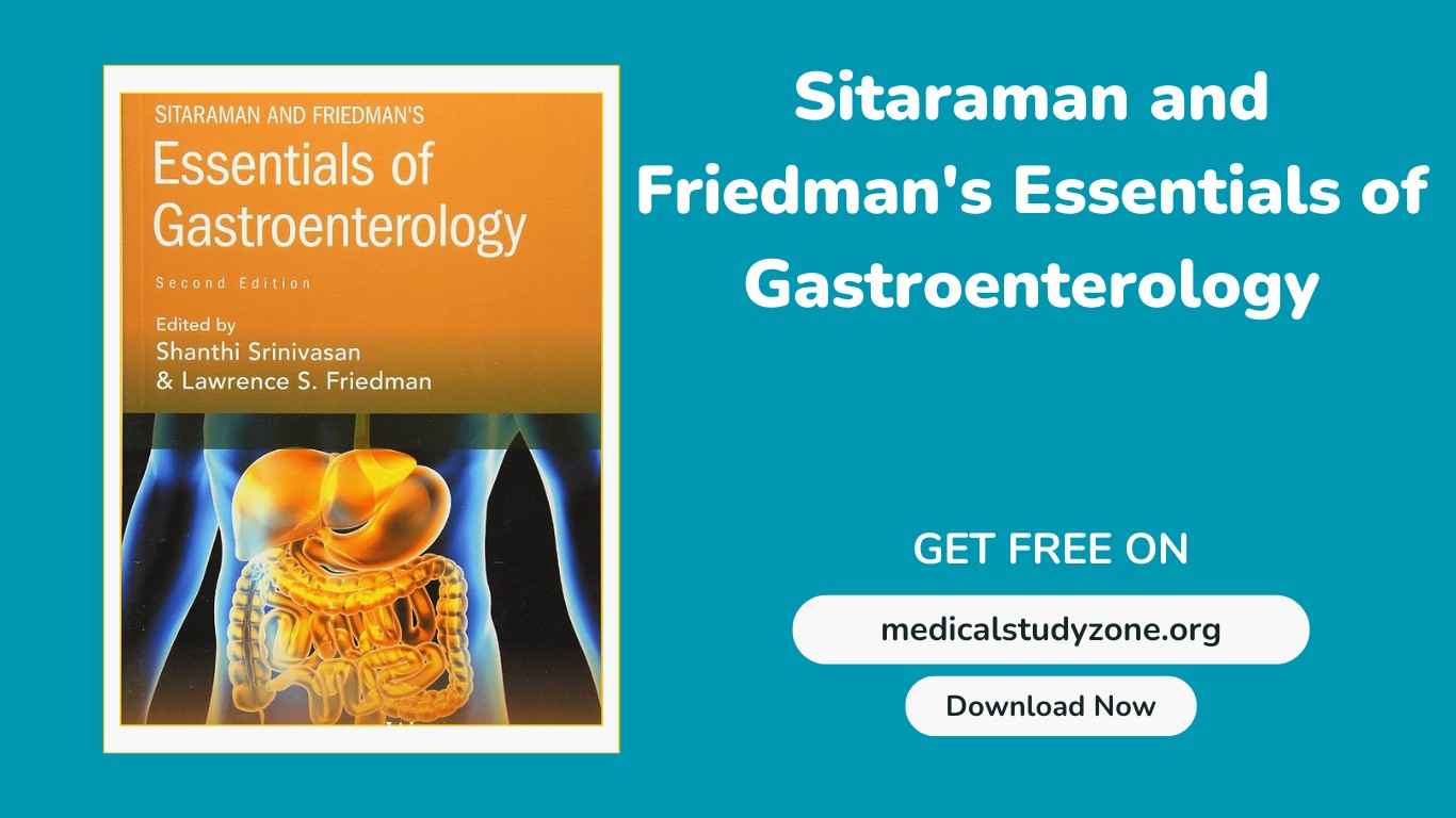 Sitaraman and Friedman's Essentials of Gastroenterology