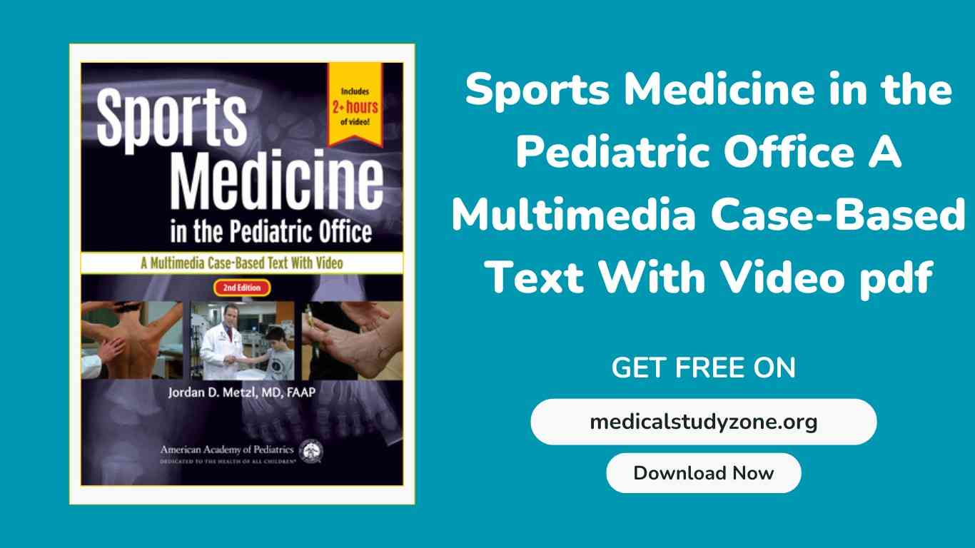 Sports Medicine in the Pediatric Office PDF Free Download