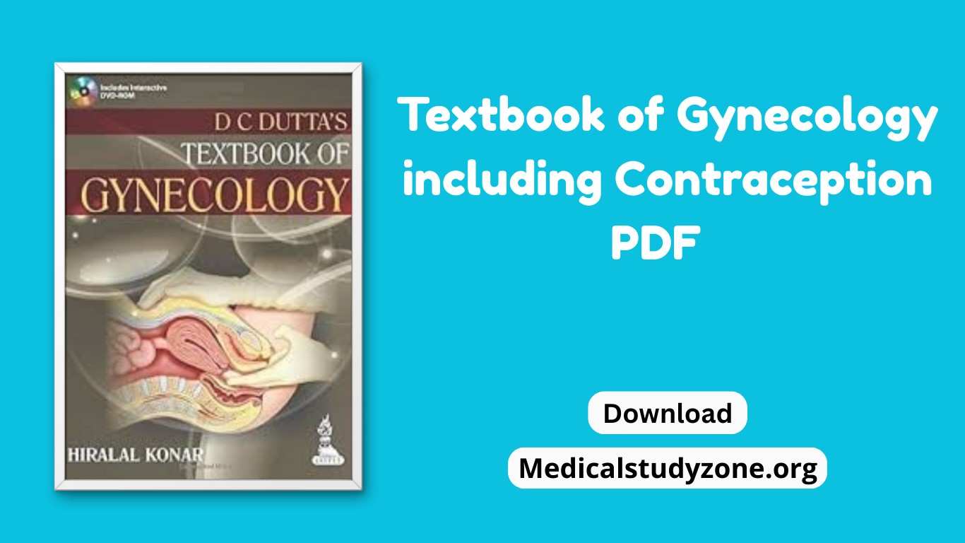 DC Dutta's Textbook of Gynecology including Contraception PDF