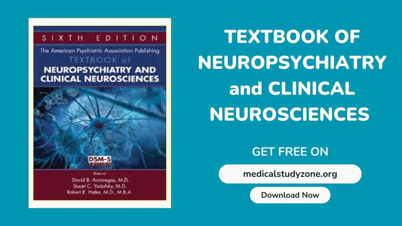 Textbook of Neuropsychiatry and Clinical Neurosciences