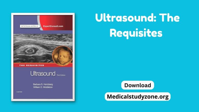 Ultrasound The Requisites PDF Free Download