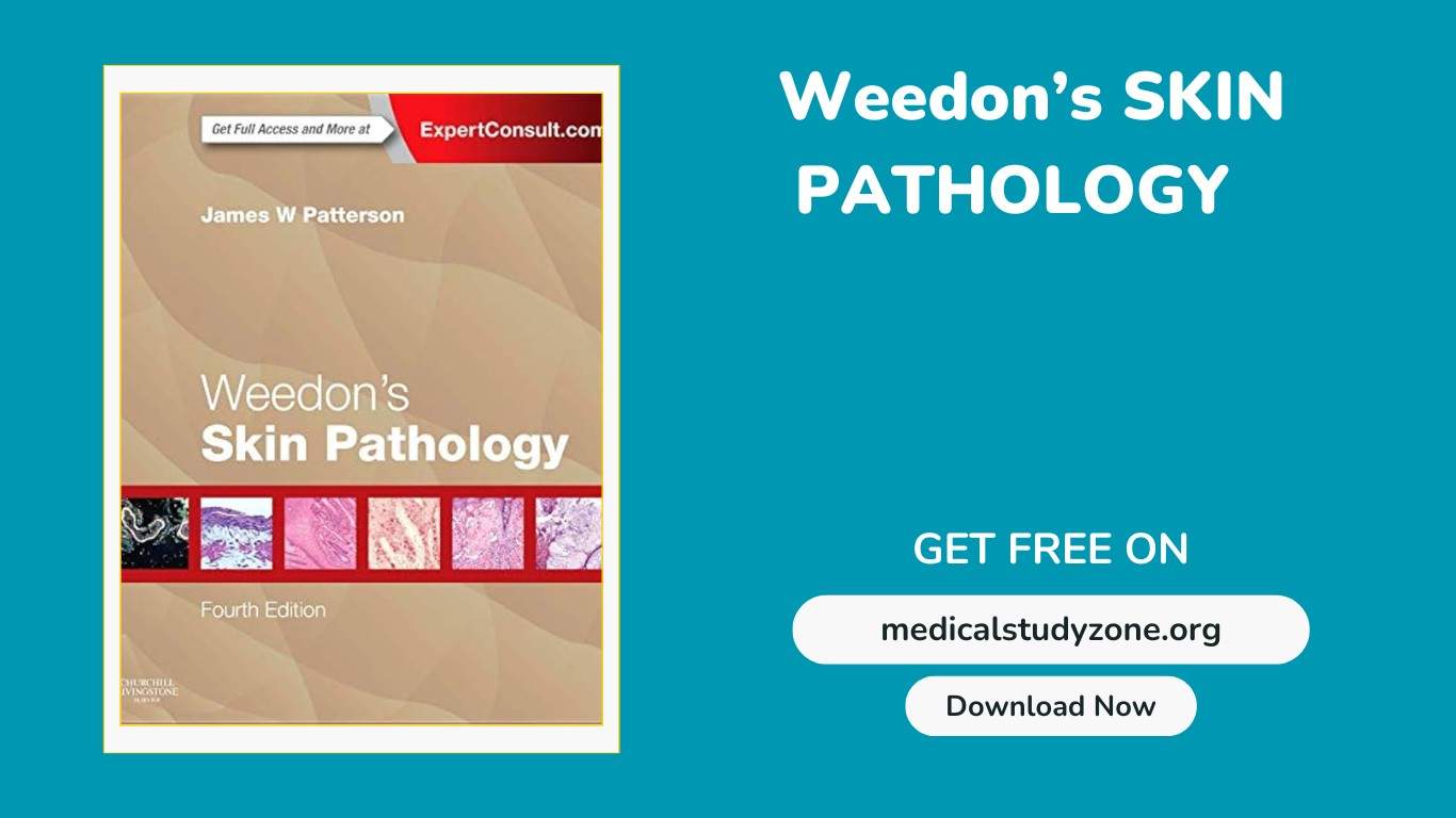Weedon's Skin Pathology